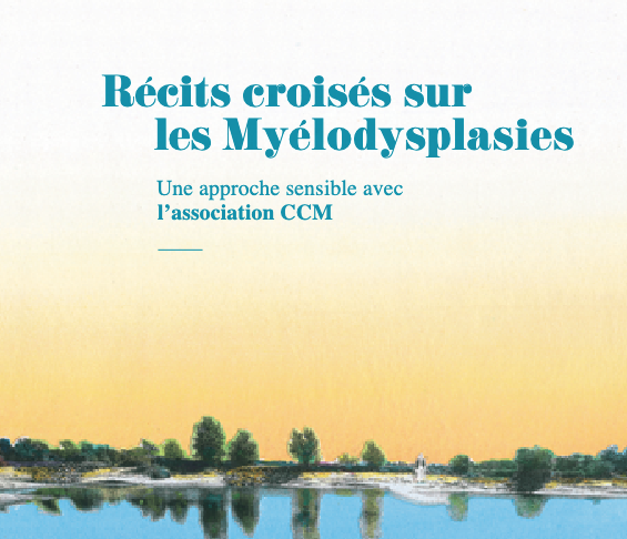Recits croises sur les myelodysplasies